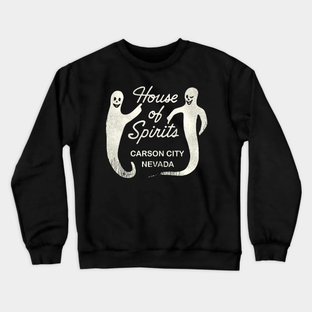 Retro Defunct House of Spirits Carson City Nevada Crewneck Sweatshirt by darklordpug